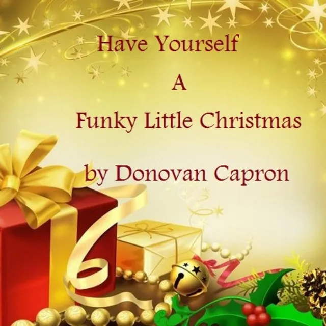 Have Yourself a Funky Little Christmas