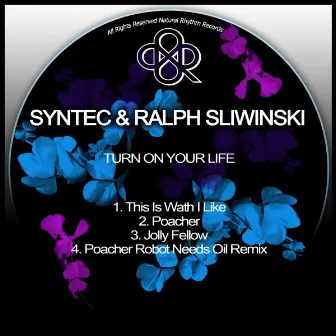 Turn On Your Life by Ralph Sliwinski