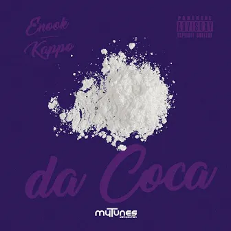 Da Coca - Single by Enookgotem