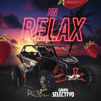 Un Relax by Grupo La CliK