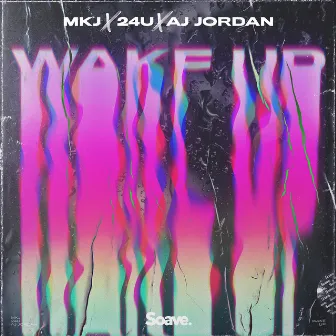 Wake Up by AJ Jordan