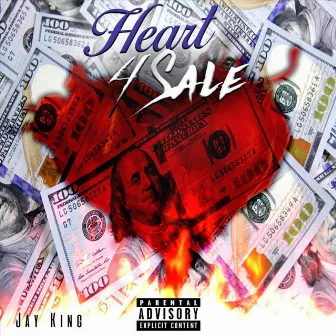 Heart 4 Sale by Jay King