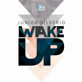 Wake Up by Junior Silverio