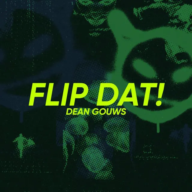 FLIP DAT!