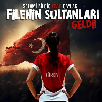 Filenin Sultanları Geldi by Selami Bilgiç