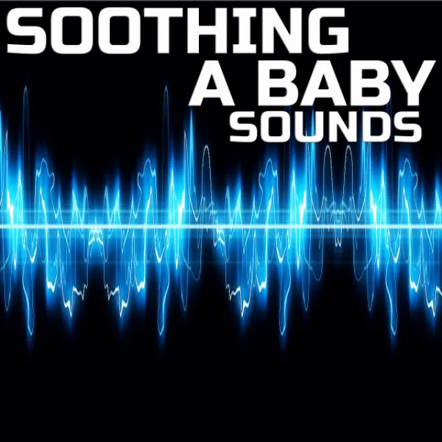 Soothing a Baby Delay Toys Sounds