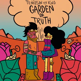 Garden of Truth by Tennyson King