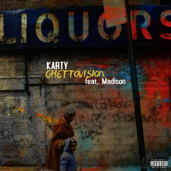 Ghetto Vision by Karty