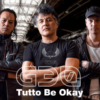 Tutto Be Okay by G30