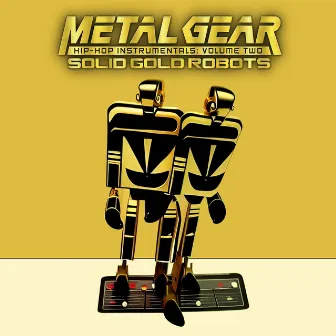 Metal Gear Beats, Vol. 2: Solid Gold Robots by Shawn Lov