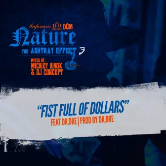 Fist Full Of Dollars by Nature