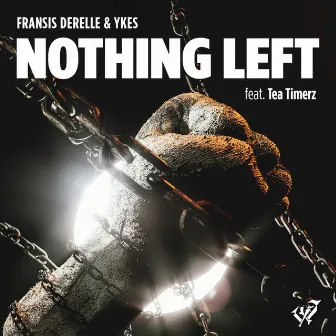 Nothing Left by YKES