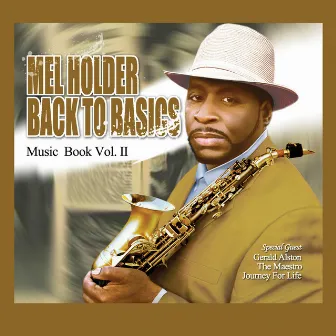 Back To Basics: Music Book Volume 2 by Mel Holder