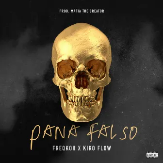 Pana Falso by Kiko Flow