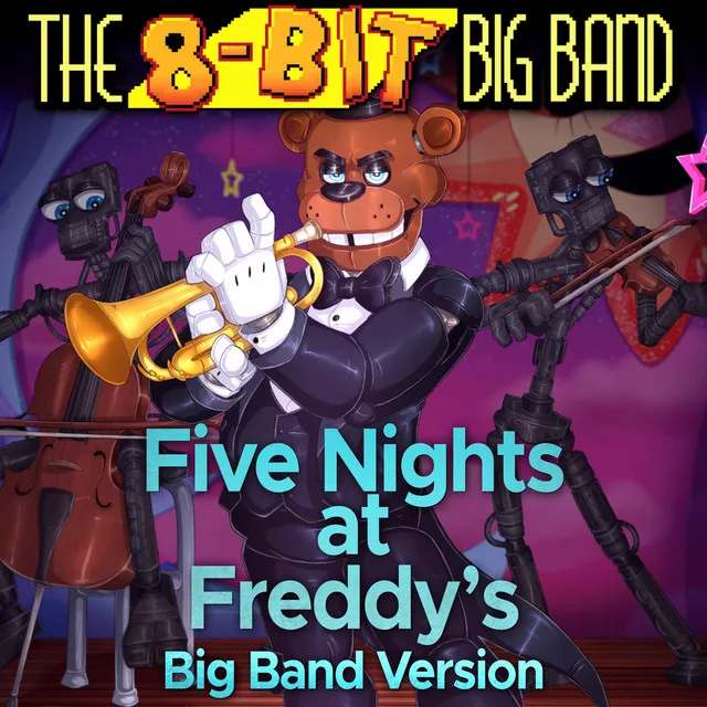 Fnaf 1 - Big Band Version