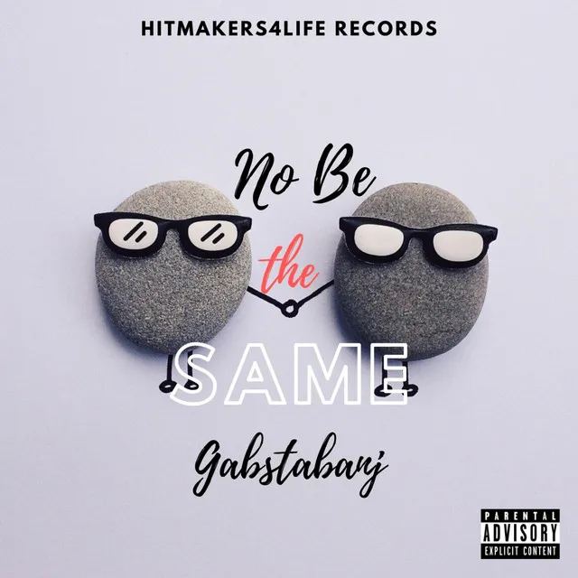 No Be The Same - Remastered