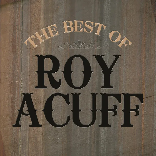 The Best of Roy Acuff