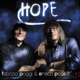 Hope by Fabrizio Poggi