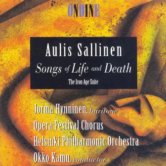 Sallinen, A.: Songs of Life and Death / The Iron Age Suite by Aulis Sallinen