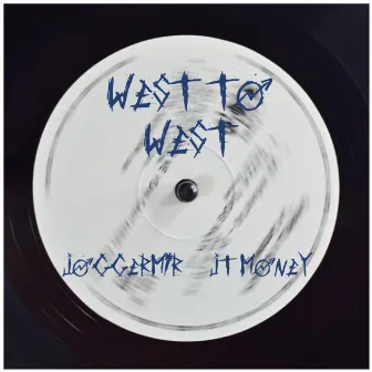 West 6 West by JT Money