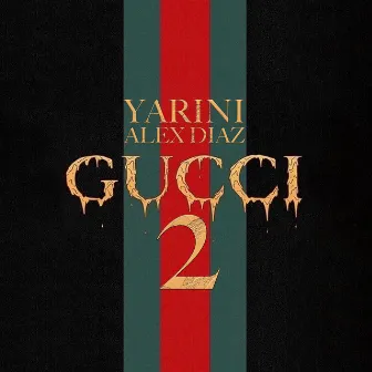 Gucci 2 by Yarini