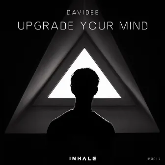 Upgrade Your Mind by Davidee