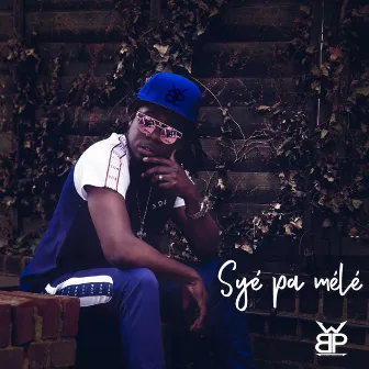 Syé Pa Mélé by Wetty Beatz