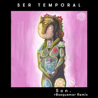 Ser Temporal by Son.