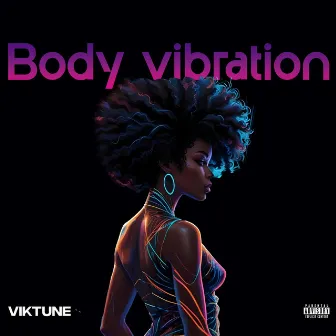 Body Vibration by Viktune