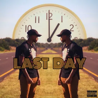 Last Day by Justin Pack