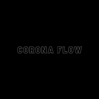 Corona Flow by J. Wagner