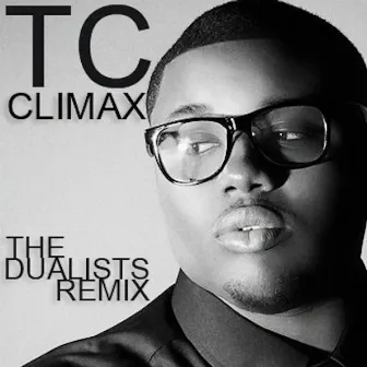 Climax (The Dualists Remix) by TC