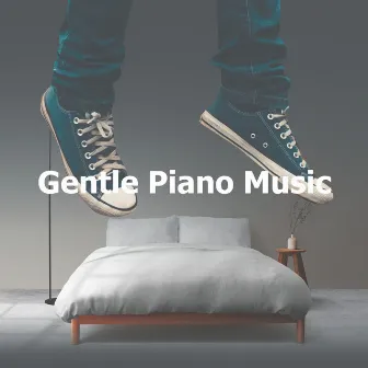 Gentle Piano Music by Serenidad Academy