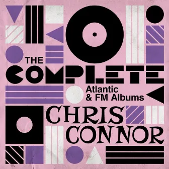 The Complete Atlantic and FM Albums by Chris Connor