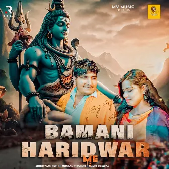 Bamani Haridwar Me by Mohit Vashisth