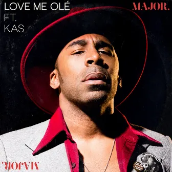 Love Me Ole (feat. KAS) by MAJOR.