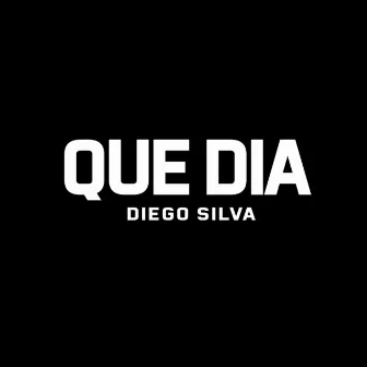 Que Dia by Diego Silva