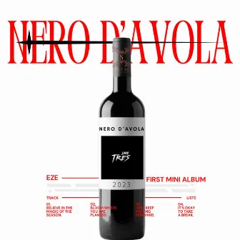 NERO D'AVOLA by Tres