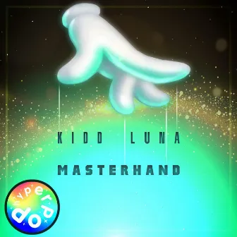 Master Hand by Kidd luna