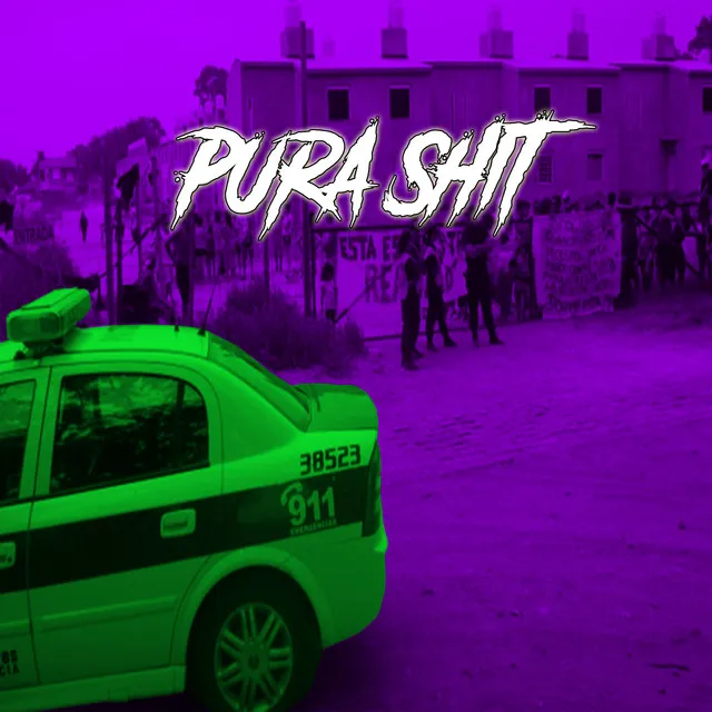 Pura Shit