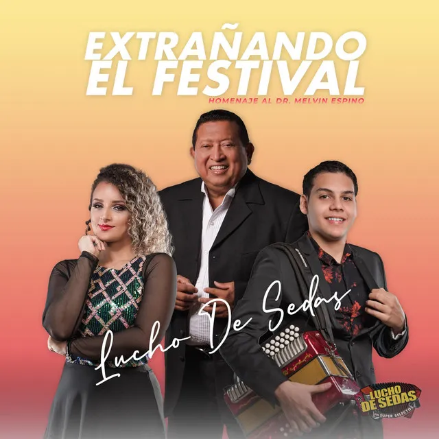 Extrañando El Festival