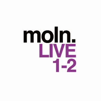 Moln Live 1-2 by Benjamin Mull