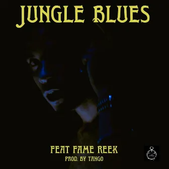 Jungle Blues by Atanga