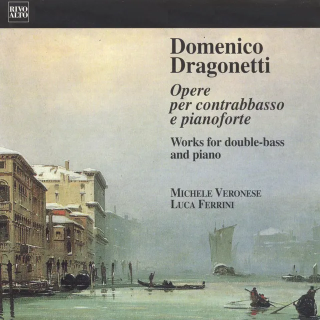 Dragonetti: Opere per contrabbasso e pianoforte (Works for double-bass and piano)