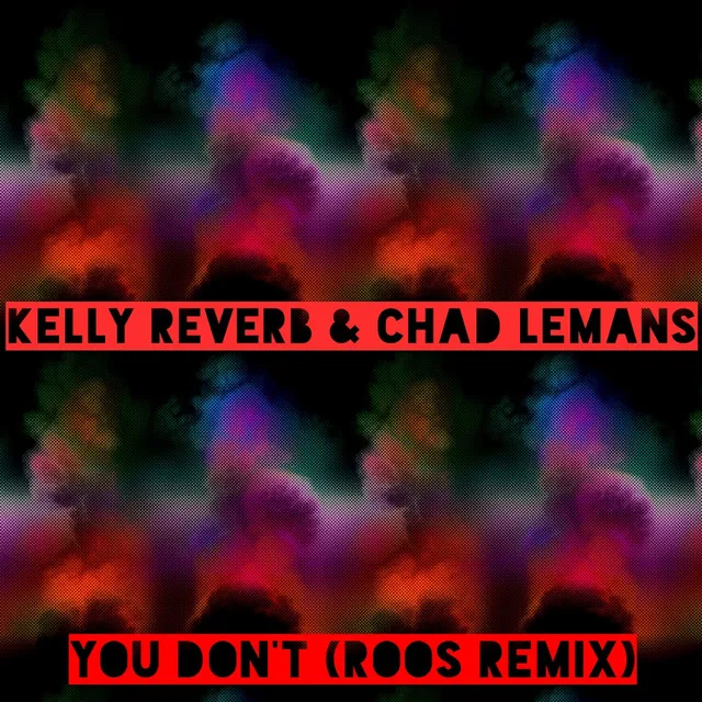 You Don't - Roos Remix