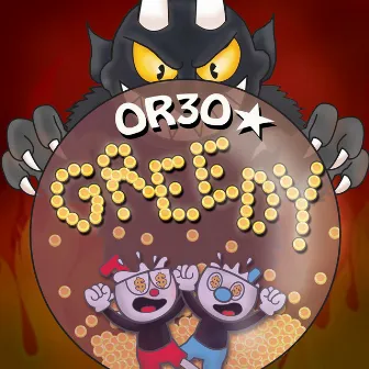 Greedy by OR3O