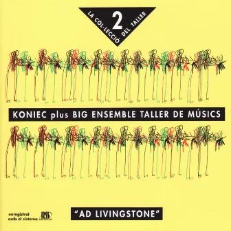 Ad Livingstone by Big Ensemble Taller De Músics