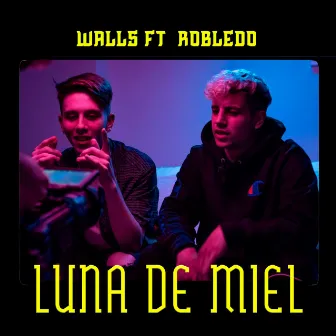 Luna de Miel (feat. Robledo) by Walls