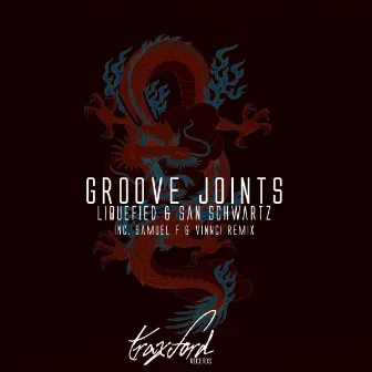 Groove Joints by San Schwartz