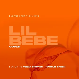 Lil Bebe by Flowers for the Living